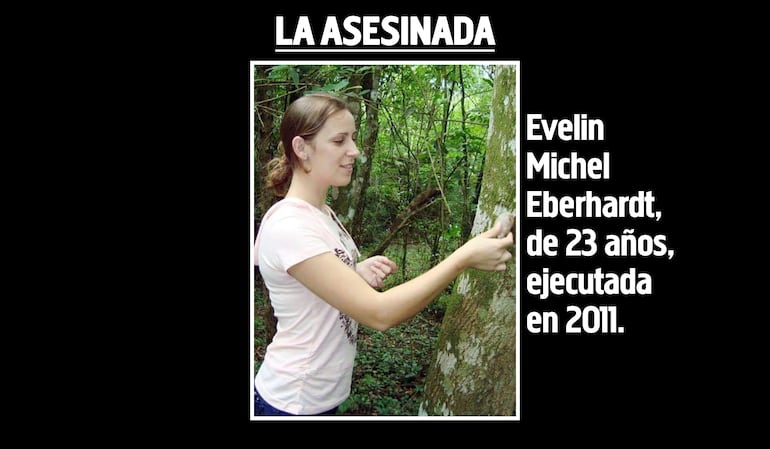 Evelin Michel Eberhardt, asesinada en 2011 por orden de su hermana mayor Evelin Michel Eberhardt.