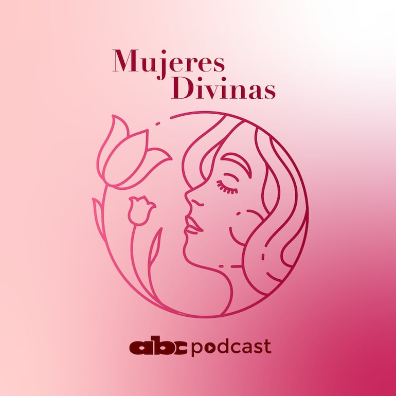 Pódcast Mujeres divinas es para vos mamá, profesional, estudiante, deportista.