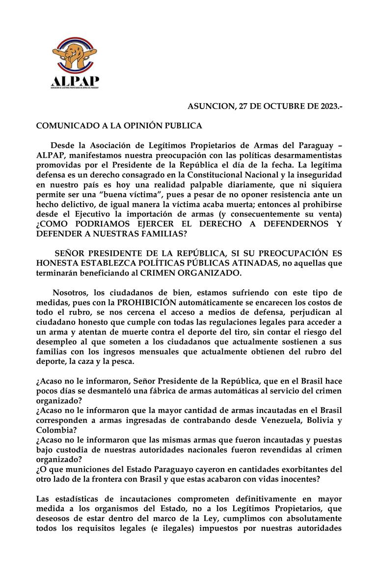 Comunicado de la Asociación de Legítimos Propietarios de Armas del Paraguay, expresando su preocupación ante la política desarmamentista del presidente de la República, Santiago Peña, quien prohibió importación de armas.