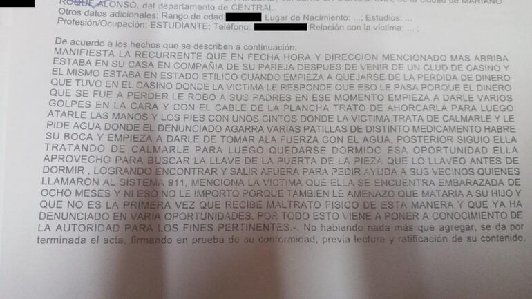 Denuncia penal contra su pareja por violencia e intento de asesinato.