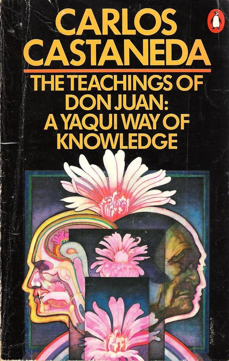 Carlos Castaneda, "The Teachings of Don Juan"