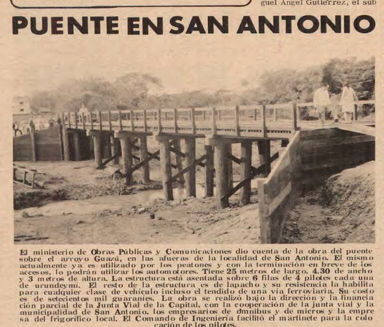 El puente de urundeymí y lapacho construido a la entrada de San Antonio sobre el arroyo Guazú.