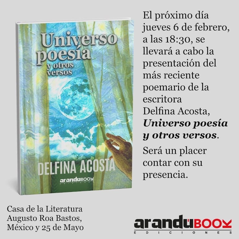 Libro de Delfina Acosta que será presentado en la Casa de la Literatura Augusto Roa Bastos de El Cabildo.