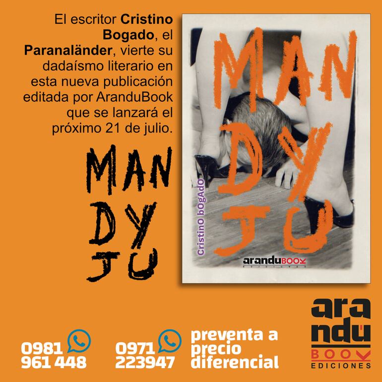 Preventa de "Mandyju" hasta el viernes 21 de julio