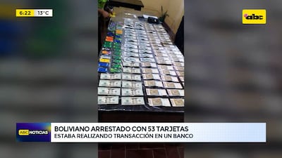 Video: Un boliviano fue arrestado con 53 tarjetas