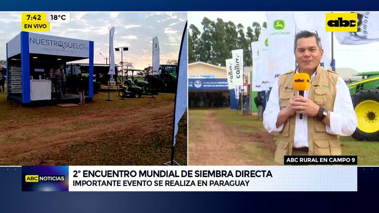 ABC Rural: 2º Encuentro Mundial de Siembra Directa