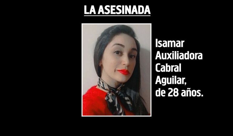 Isamar Auxiliadora Cabral Aguilar, asesinada.