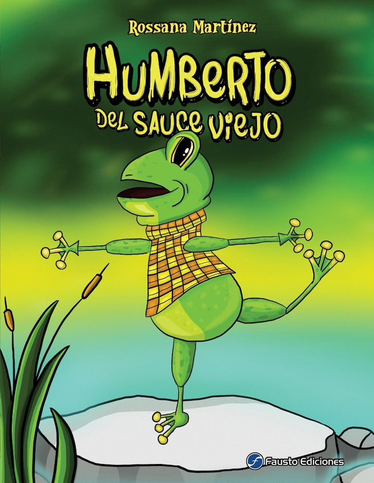 "Humberto del sauce viejo" es uno de los nuevos libros para niños que será presentado en la FIL Asunción.