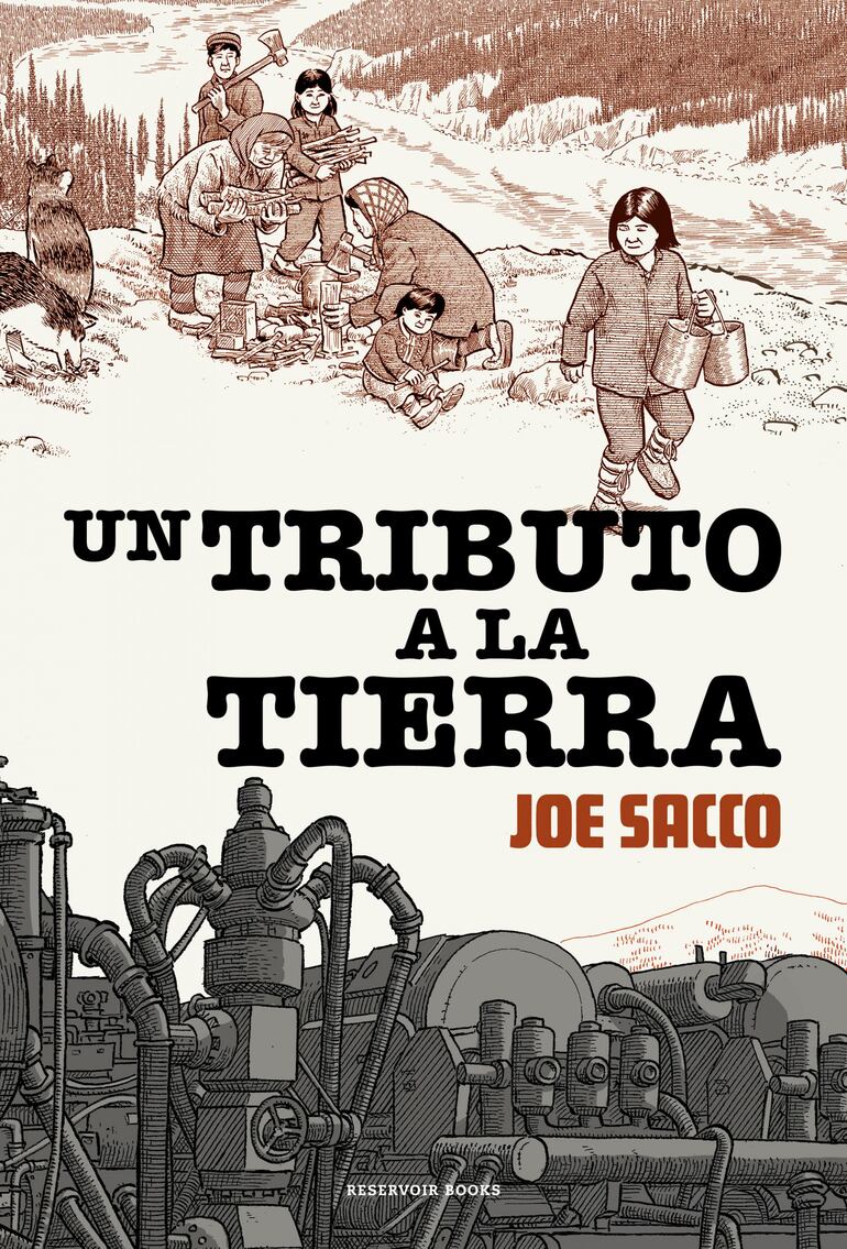 Un tributo a la tierra (Reservoir Books), de Joe Sacco