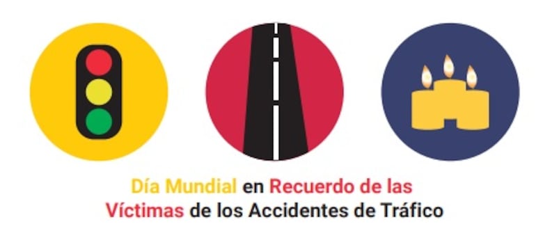 Día Mundial en Recuerdo de las Víctimas de los Accidentes de Tráfico