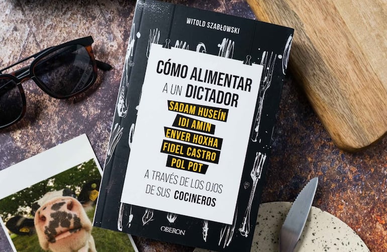 Witold Szablowski, Cómo alimentar a un dictador