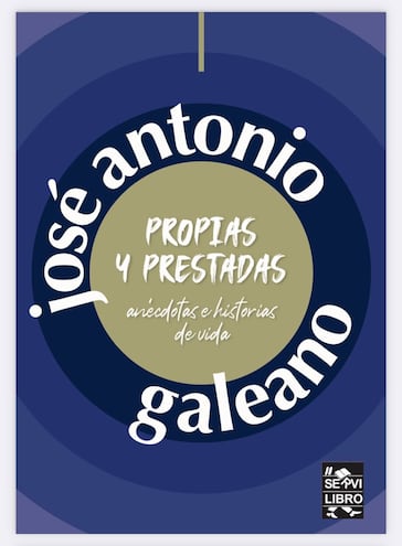 Portada del libro de José Antonio Galeano.