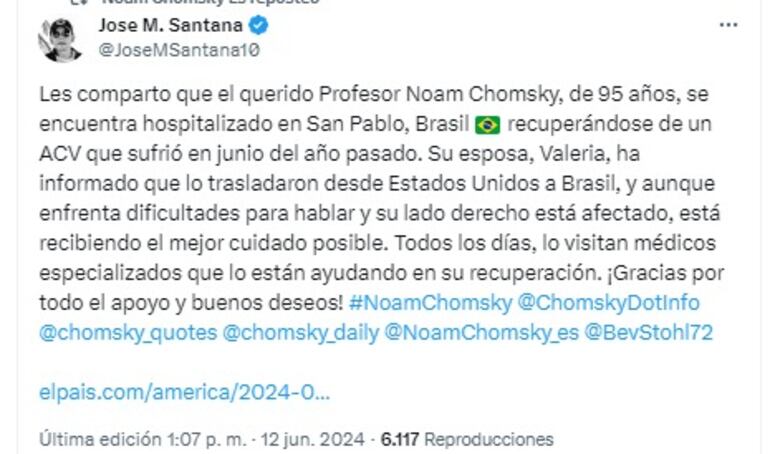 Jose M. Santana, sobre la salud de Noam Chomsky.