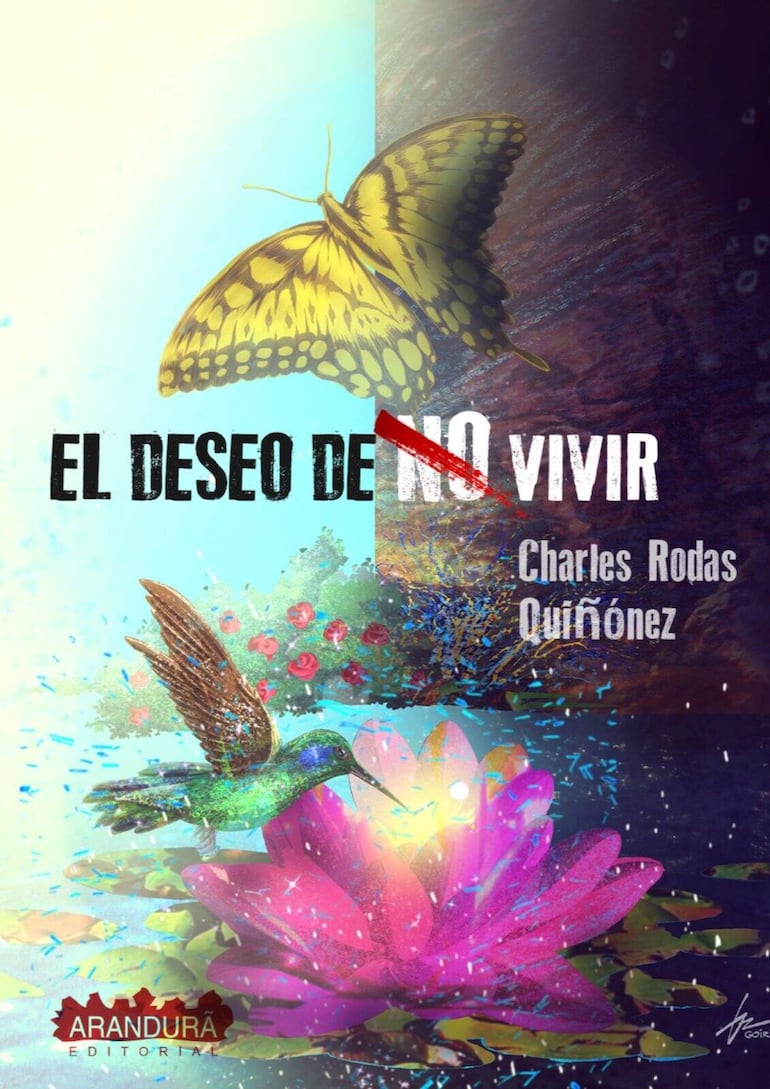 Tapa del libro de Charles Rodas "El Deseo de no vivir", que se presenta este jueves 13 de julio, a las 21:00, en la Alianza Francesa.