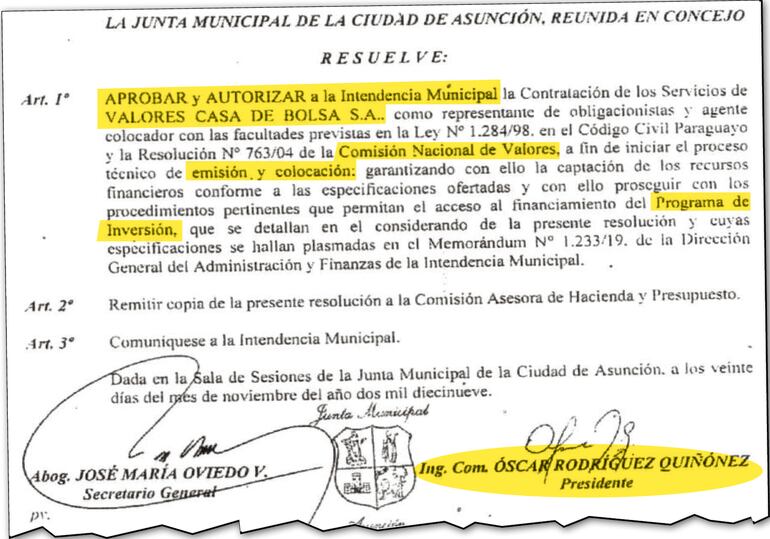 Como presidente de la Junta Municipal de Asunción, Óscar "Nenecho" Rodríguez autorizó la contratación de la casa de bolsa para la emisión de los bonos G6, que después él firmó como intendente.