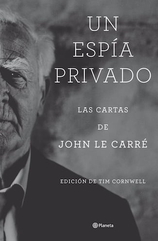 John Le Carré pone sus cartas encima de la mesa en la monumental obra “Un espía privado”