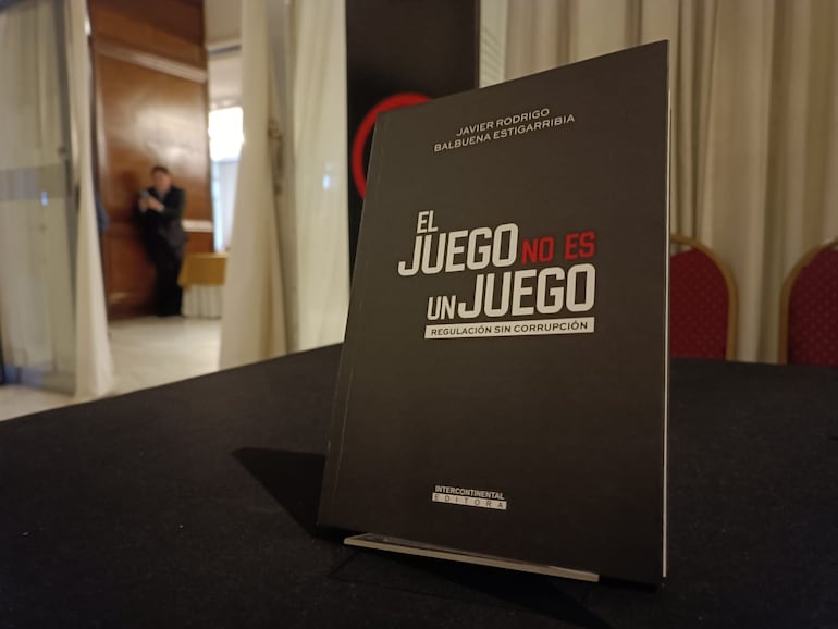 "El Juego no es un Juego", el libro de Javier Balbuena, expresidente de la Comisión Nacional de Juegos de Azar (Conajzar).